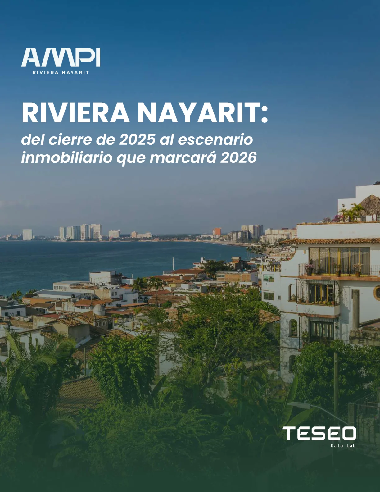 Portada — Riviera Nayarit: del Cierre de 2025 al Escenario Inmobiliario 2026 (4T 2025)